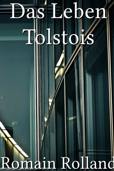 Das Leben Tolstois